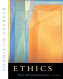 MacKinnon, Barbara: Ethics: Theory and Contemporary Issues MacKinnon, Barbara: Ethics: Theory and Contemporary Issues