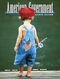 Welch, Susan: American Government With Infotrac Welch, Susan: American Government With Infotrac