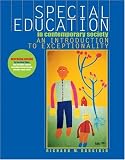 Gargiulo, Richard M.: Special Education in Contemporary Society With Infotrac: An Introduction to Exceptionality