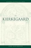 Anderson, Susan Leigh: On Kierkegaard Anderson, Susan Leigh: On Kierkegaard