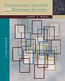 Pagano, Robert R.: Understanding Statistics in the Behavioral Sciences