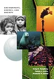 Buttel, Frederick H.: Environment, Energy, and Society With Infotrac: A New Synthesis