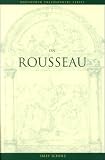 Scholz, Sally J.: On Rousseau Scholz, Sally J.: On Rousseau
