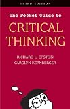 Epstein, Richard L.: The Pocket Guide To Critical Thinking Epstein, Richard L.: The Pocket Guide To Critical Thinking
