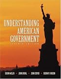 Welch, Susan: Understanding American Government: With Infotrac Welch, Susan: Understanding American Government: With Infotrac