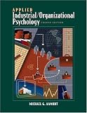 Aamodt, Michael: Applied Industrial/Organizational Psychology With Infotrac