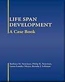 Newman, Philip R.: Life-span Development: A Case Book Newman, Philip R.: Life-span Development: A Case Book