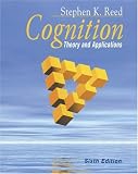 Reed, Stephen K.: Cognition With Infotrac: Theory and Applications