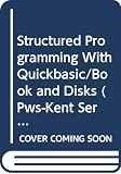 Payne, James: Structured Programming With Quickbasic/Book and Disks Payne, James: Structured Programming With Quickbasic/Book and Disks