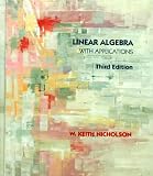 Nicholson, W. Keith: Linear Algebra With Applications
