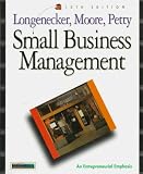 Petty, J. William: Small Business Management with Infotrac: An Entrepreneurial Emphasis Petty, J. William: Small Business Management with Infotrac: An Entrepreneurial Emphasis