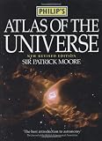 Moore, Patrick: Philip's Atlas of the Universe Moore, Patrick: Philip's Atlas of the Universe