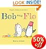 Bob and Flo