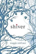 Shiver by Maggie Stiefvater