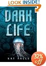 Dark Life