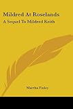 Finley, Martha: Mildred at Roselands