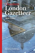 Chambers London Gazetteer by Russ Willey