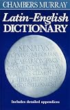 Lockwood, John: Chambers Murray Latin-English Dictionary Lockwood, John: Chambers Murray Latin-English Dictionary