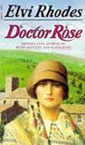 Gower, Iris: Doctor Rose Gower, Iris: Doctor Rose