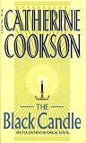 Cookson, Catherine: The Black Candle Cookson, Catherine: The Black Candle