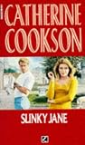 Cookson, Catherine: Slinky Jane Cookson, Catherine: Slinky Jane