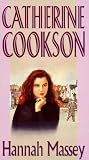 Cookson, Catherine: Hannah Massey Cookson, Catherine: Hannah Massey