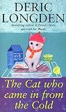 The Cat Who Came in from the Cold (0552138223) by Longden, Deric Longden, Deric: The Cat Who Came in from the Cold
