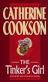 Cookson, Catherine: Tinker's Girl Cookson, Catherine: Tinker's Girl