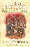 Briggs, Stephen: Guards! Guards!: The Play Briggs, Stephen: Guards! Guards!: The Play