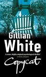White, Gillian: Copycat White, Gillian: Copycat