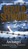 Seymour, Gerald: Archangel