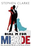 Clarke, Stephen: M Is for Merde Clarke, Stephen: M Is for Merde