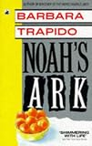 Noah's Arc (0552991309) by Trapido, Barbara Trapido, Barbara: Noah's Arc