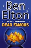 Elton, Ben: Dead Famous