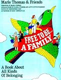 Thomas, Marlo: Free to Be a Family