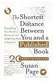 Page, Susan: Shortest Distance Between You and a Published Book Page, Susan: Shortest Distance Between You and a Published Book
