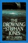 Greene, Bette: The Drowning of Stephan Jones