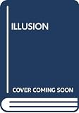 Volsky, Paula: Illusion