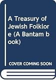 Ausubel, Nathan: A Treasury of Jewish Folklore