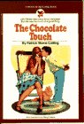 Catling, Patrick Skene: Chocolate Touch Catling, Patrick Skene: Chocolate Touch