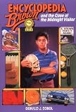Sobol, Donald J.: Encyclopedia Brown and the Case of the Midnight Visitor