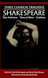 Shakespeare, William: Three Classical Tragedies