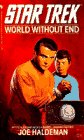 Haldeman, Joe: World Without End Haldeman, Joe: World Without End