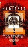 LeShan, Lawrence: How to Meditate : A Guide to Self-Discovery