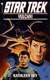 Sky, Kathleen: Vulcan Sky, Kathleen: Vulcan