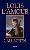 L'Amour, Louis: Callaghen