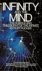 Rucker, Rudy: Infinity and the Mind