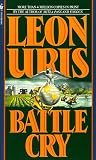 Uris, Leon: Battle Cry