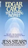 Stearn, Jess: Edgar Cayce the Sleeping Prophet Stearn, Jess: Edgar Cayce the Sleeping Prophet