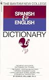 Williams, Edwin B.: The Bantam New College Revised Spanish & English Dictionary / Diccionario Ingles y Espanol